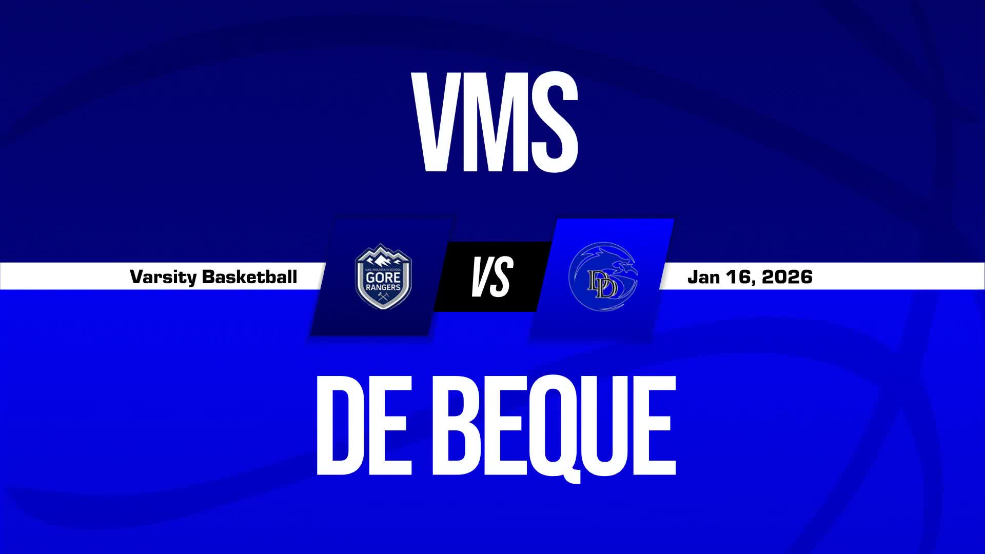 Basketball Recap: De Beque Has No Trouble Against Vail Mountain + How To Watch