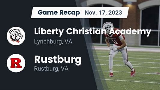 Football Game Recap: Rustburg Red Devils vs. Liberty Christian Bulldogs