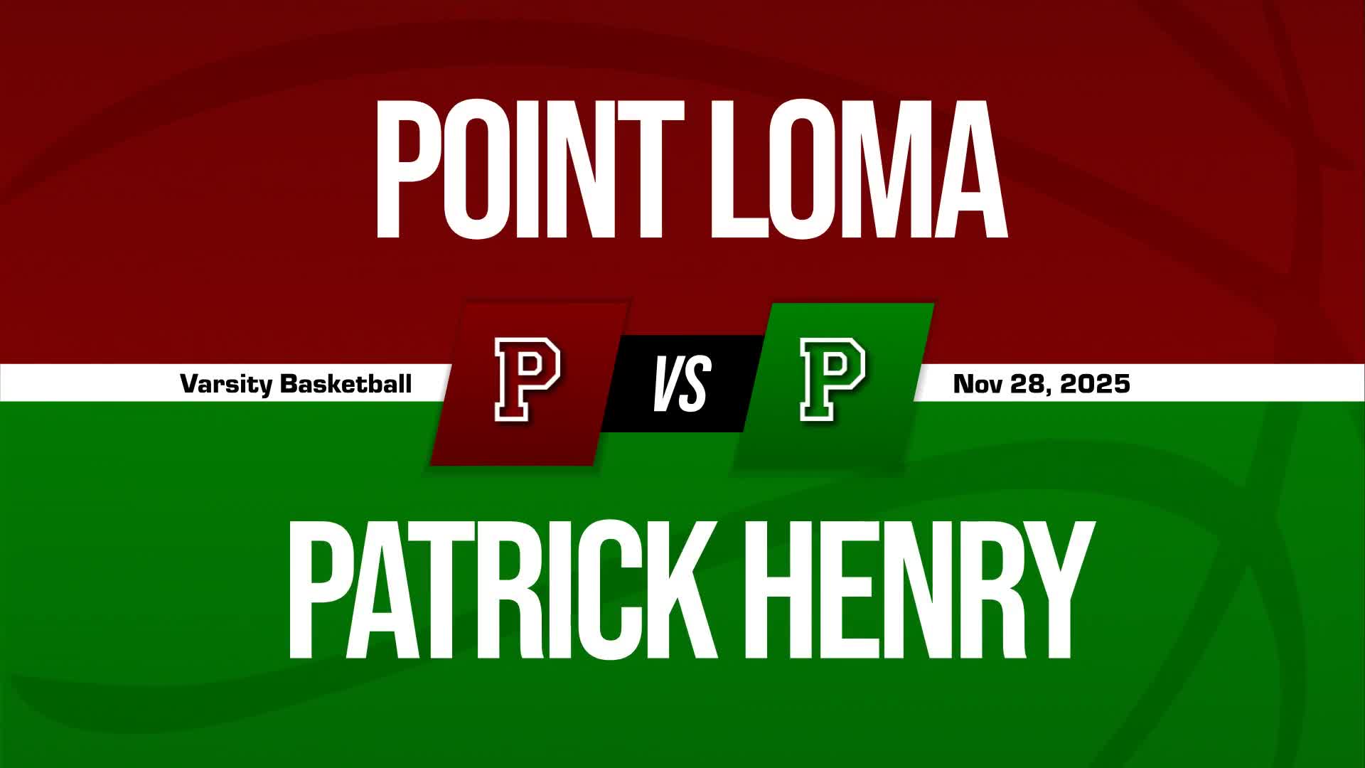 Basketball Recap: Make It Ten in a Row for Patrick Henry + How To Watch