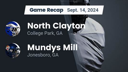 Football Recap: Mundy's Mill Takes a Loss