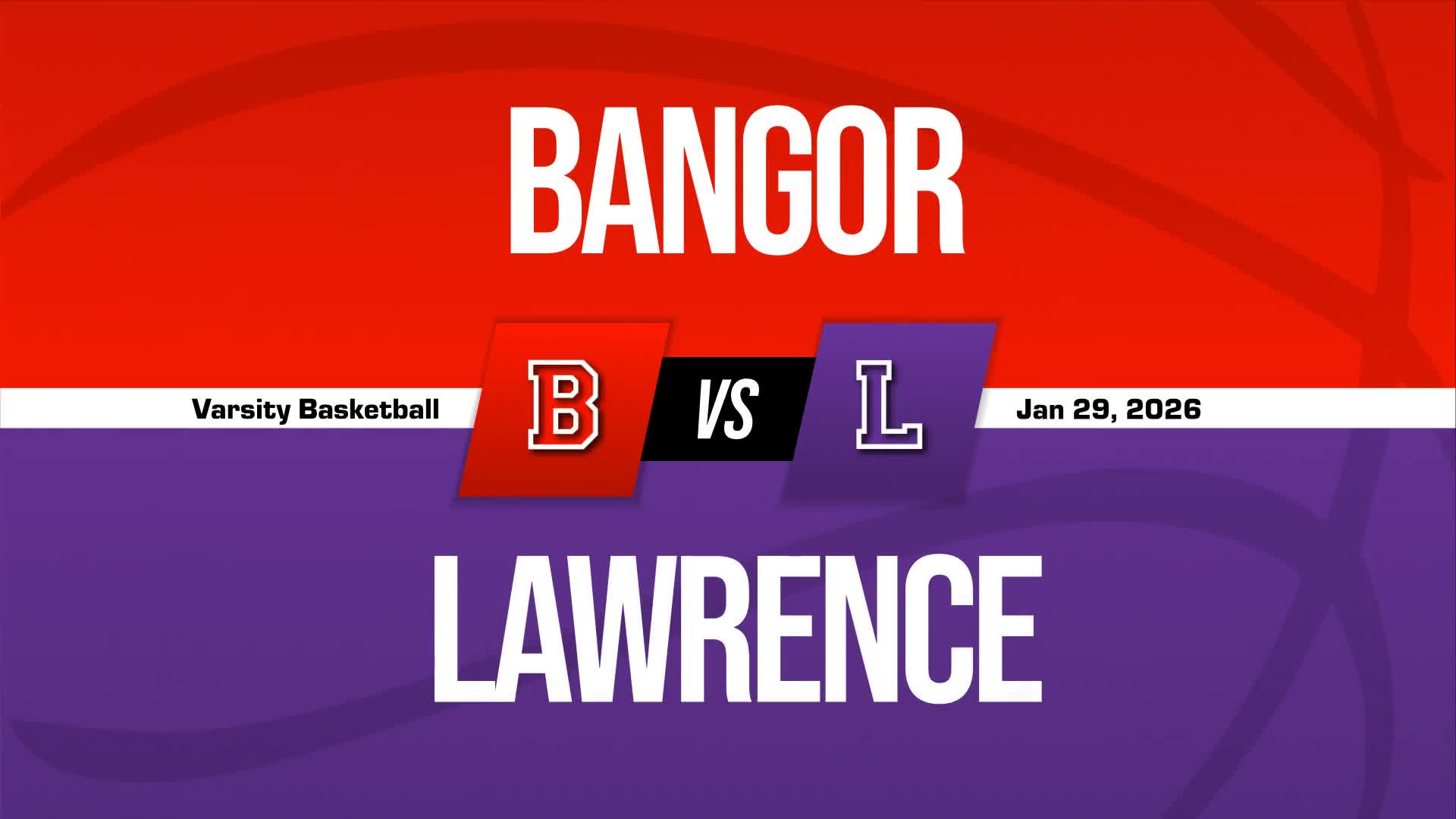 Basketball Recap: Bangor Takes a Loss + How To Watch