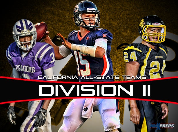 MaxPreps is proud to name the 2013 California Division II All-State Teams.