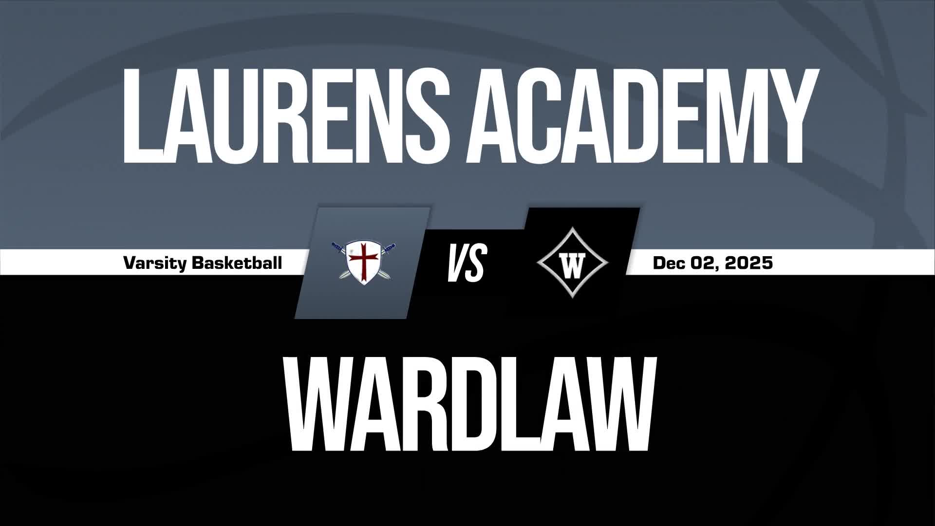 Basketball Recap: Wardlaw Academy's Undefeated Season over After Three Games + How To Watch