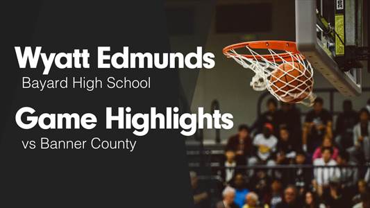Basketball Recap: Wyatt Edmunds' Big Game Can't Quite Lead Bayar