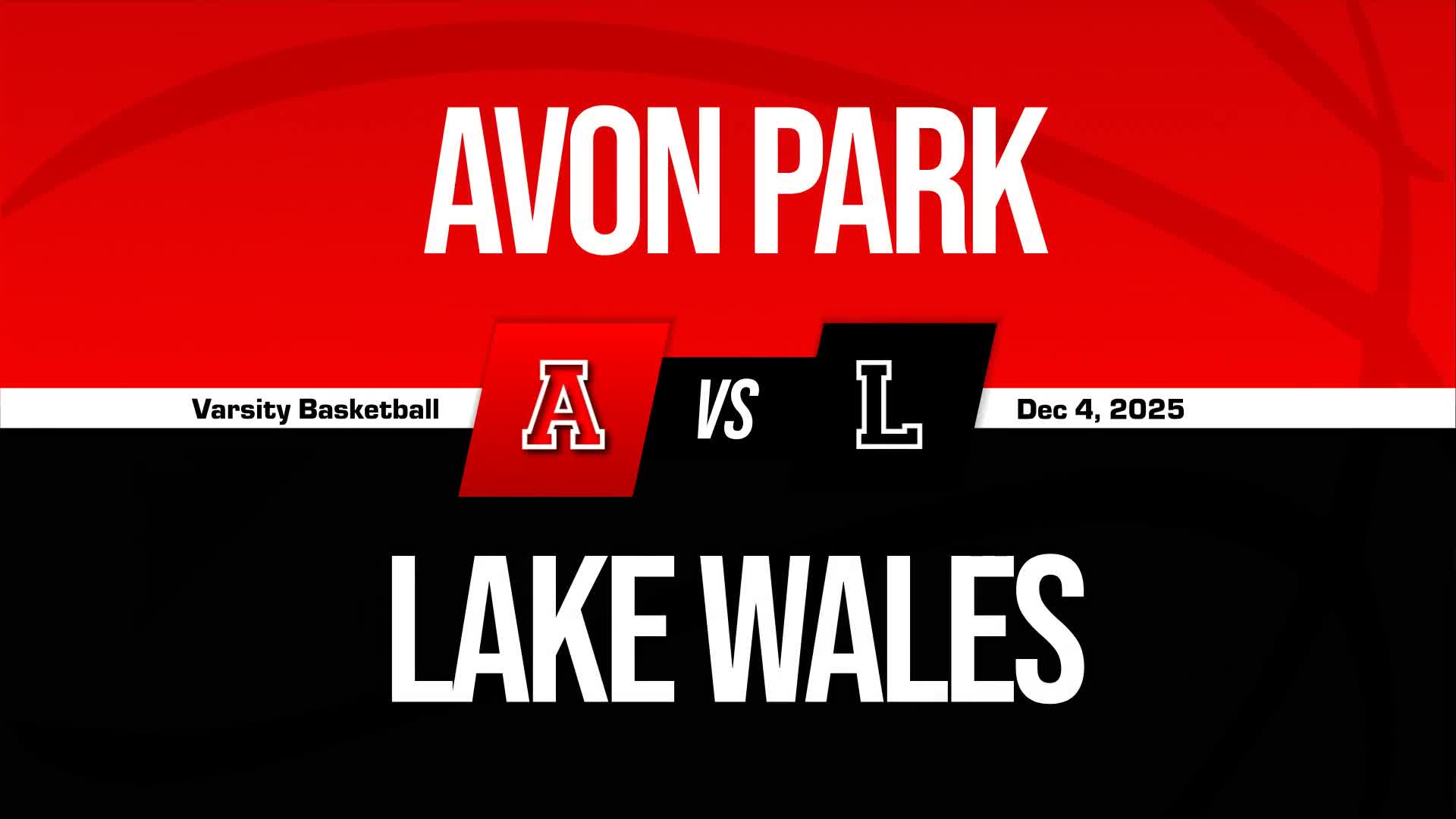 Basketball Recap: Lake Wales Piles Up the Points Against Ocoee + How To Watch