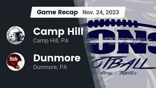 Dunmore vs. Camp Hill