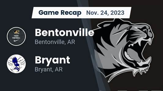 Football Game Recap: Bryant Hornets vs. Bentonville Tigers
