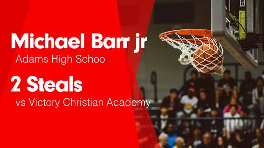 Michael Barr jr Game Report: vs La Lumiere
