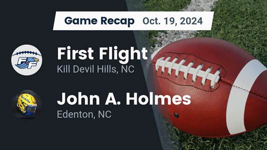 Football Recap: First Flight Comes Up Short