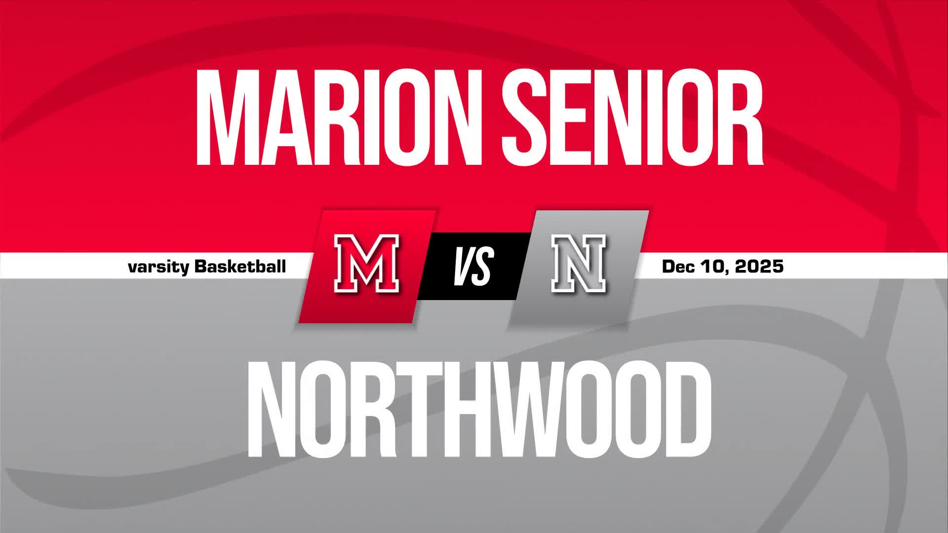 Basketball Recap: Marion Piles Up the Points Against Northwood