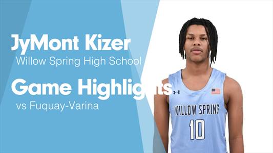 JyMont Kizer Game Report: @ Clayton