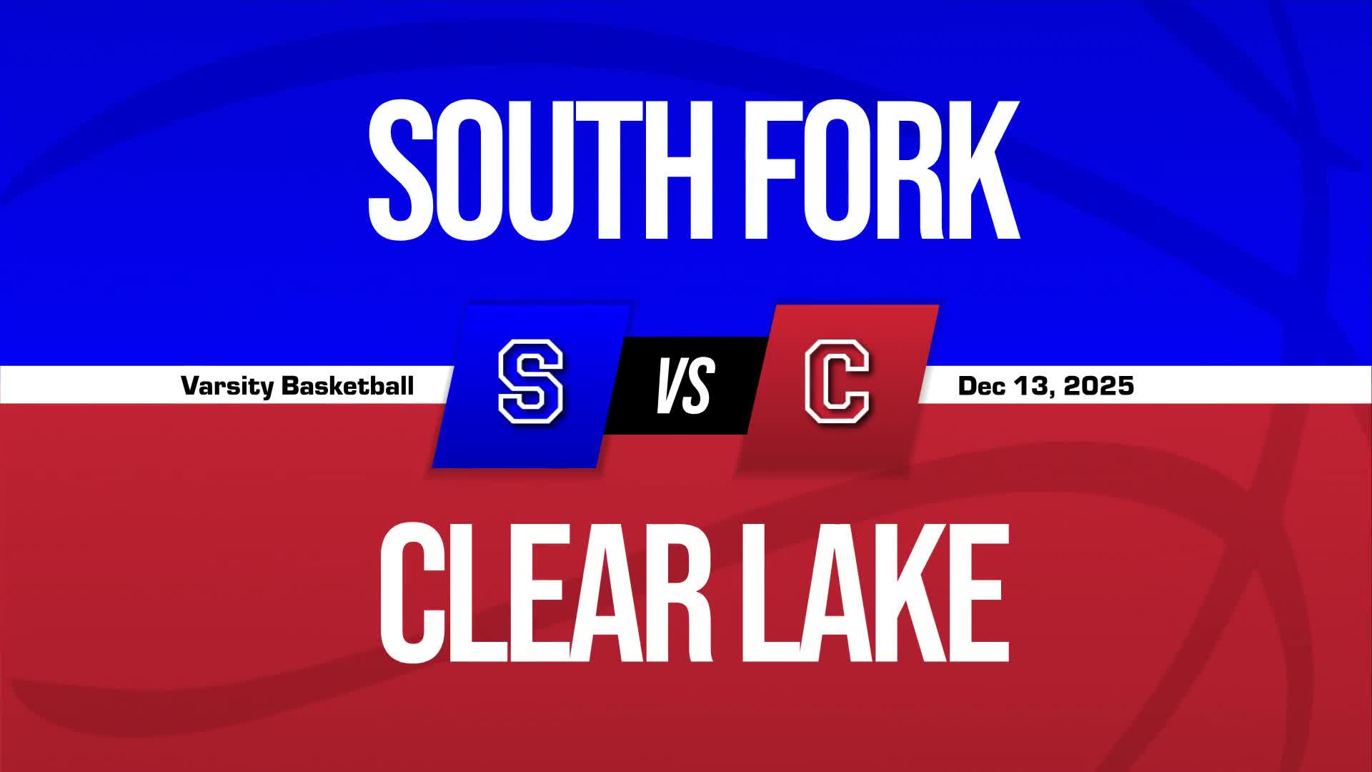 Basketball Recap: Clear Lake Victorious + How To Watch