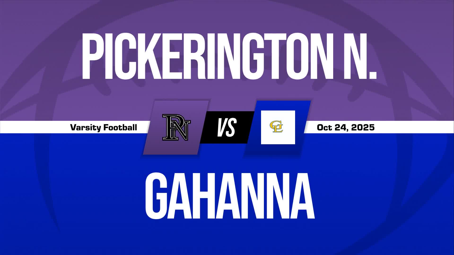 Football Recap: Pickerington North Comes Up Short + How To Watch