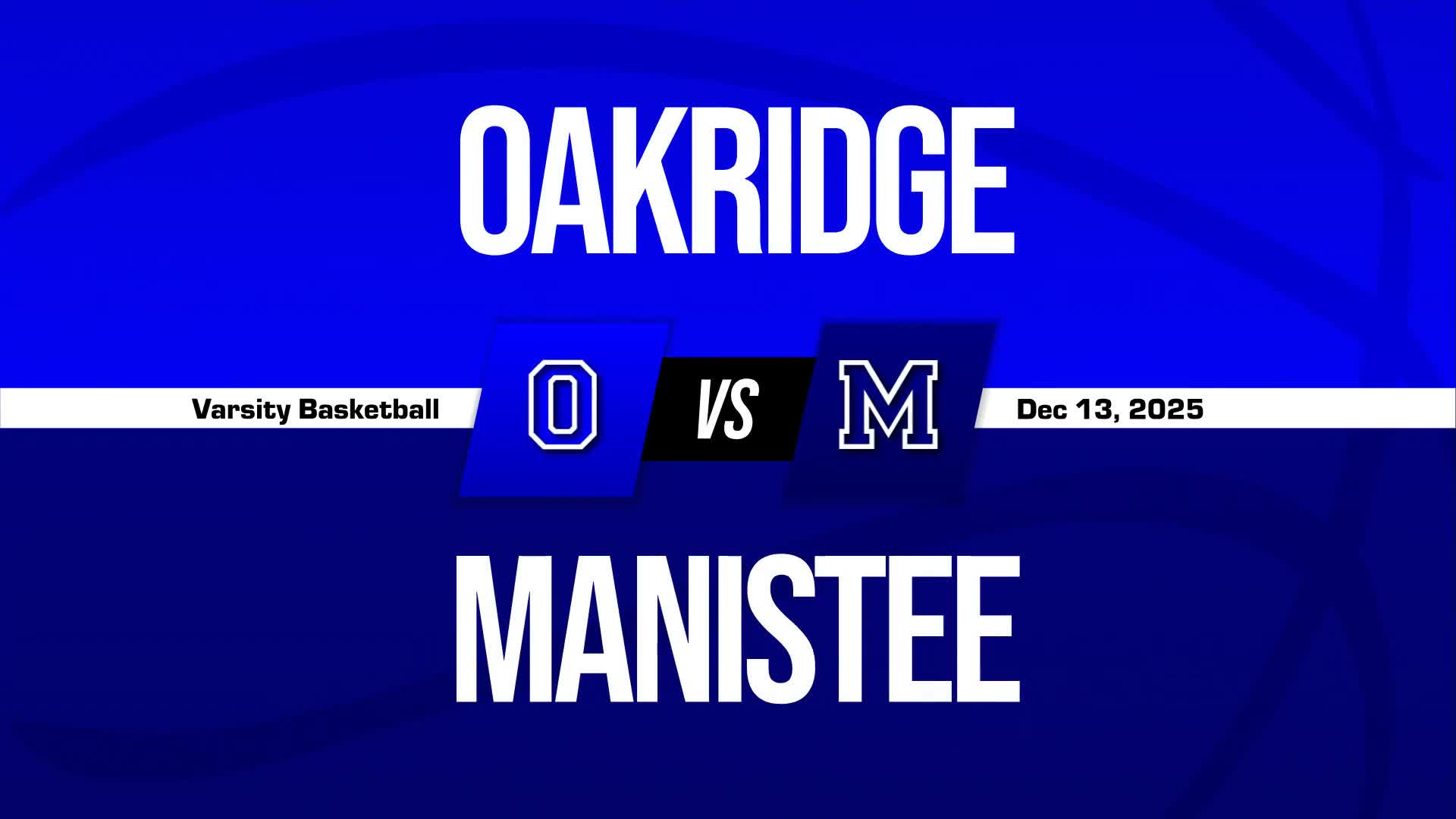 Basketball Recap: Oakridge Comes Up Short + How To Watch