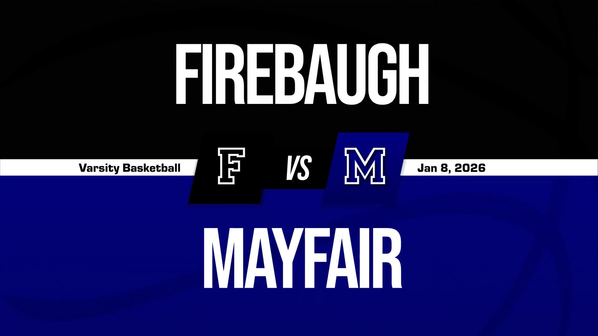 Basketball Recap: Firebaugh Takes a Loss + How To Watch