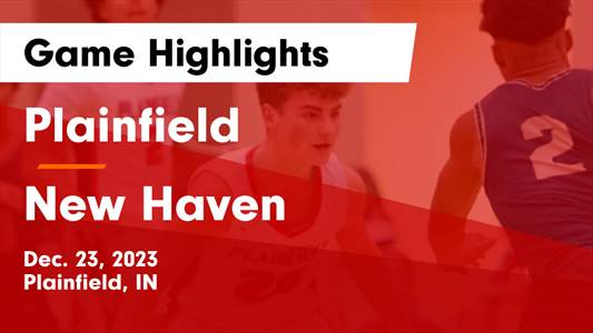Plainfield vs. New Haven