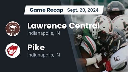 Football Recap: Pike Falls Short Against Ranked Lawrence Central