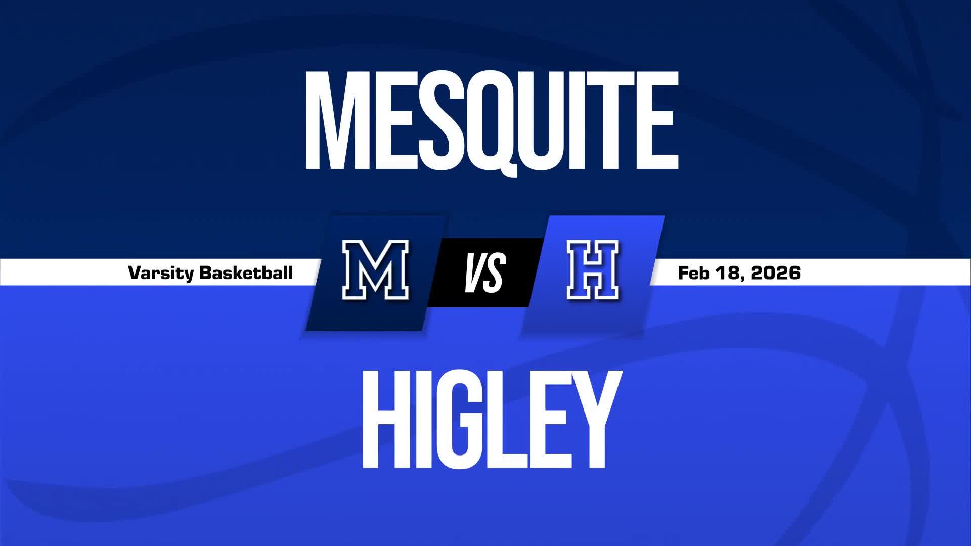 Basketball Recap: Higley Takes Down Mesquite in a Playoff Battle + How To Watch