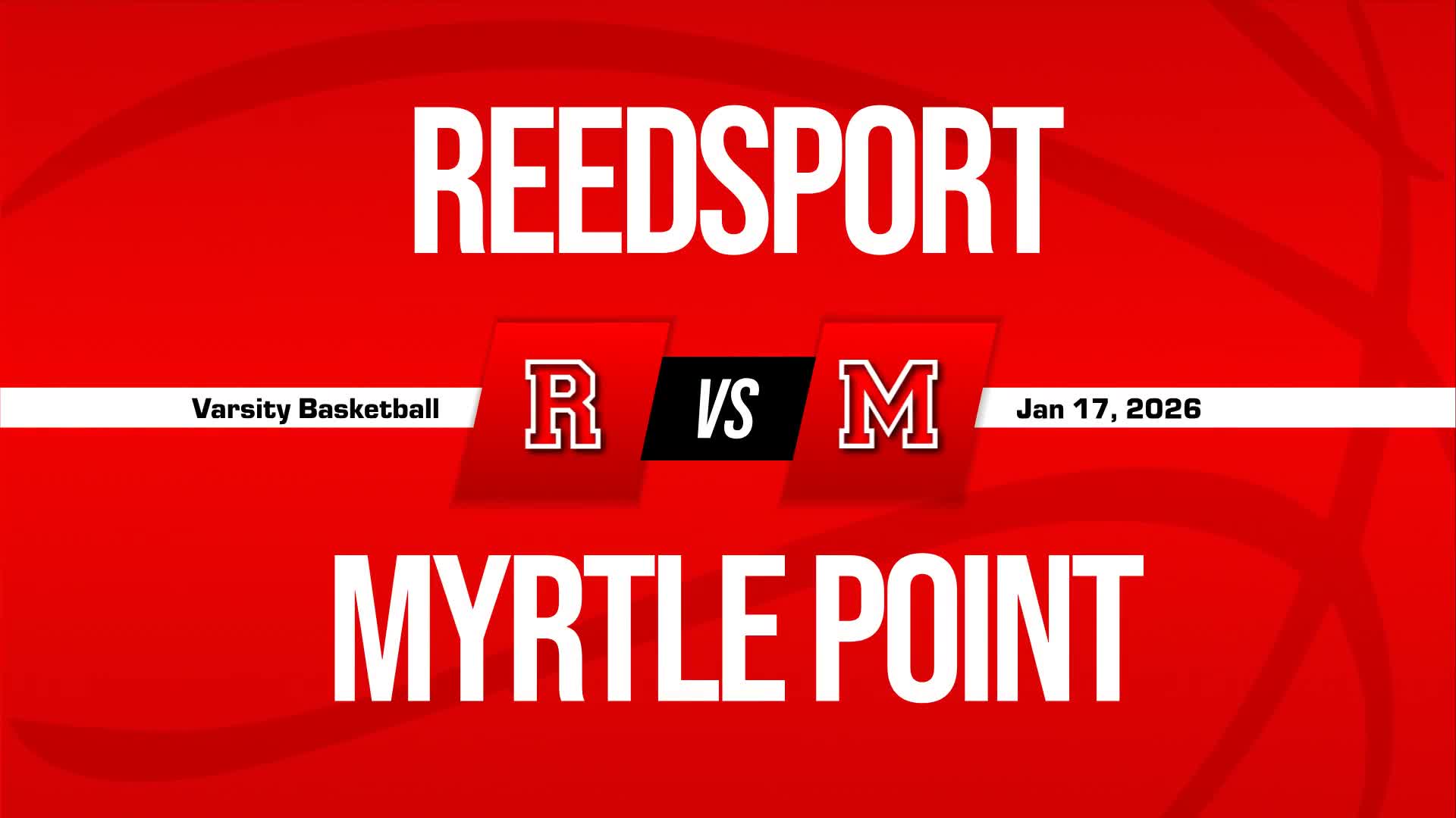 Basketball Recap: Reedsport Takes a Loss + How To Watch