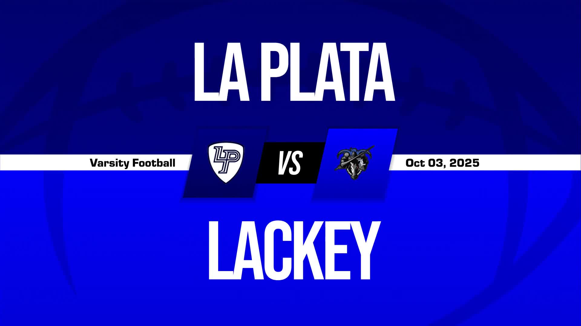 Football Recap: La Plata Gets the Win + How To Watch