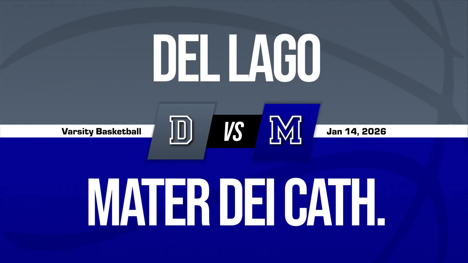 Basketball Recap: Del Lago Academy Picks Up Seventh Consecutive 