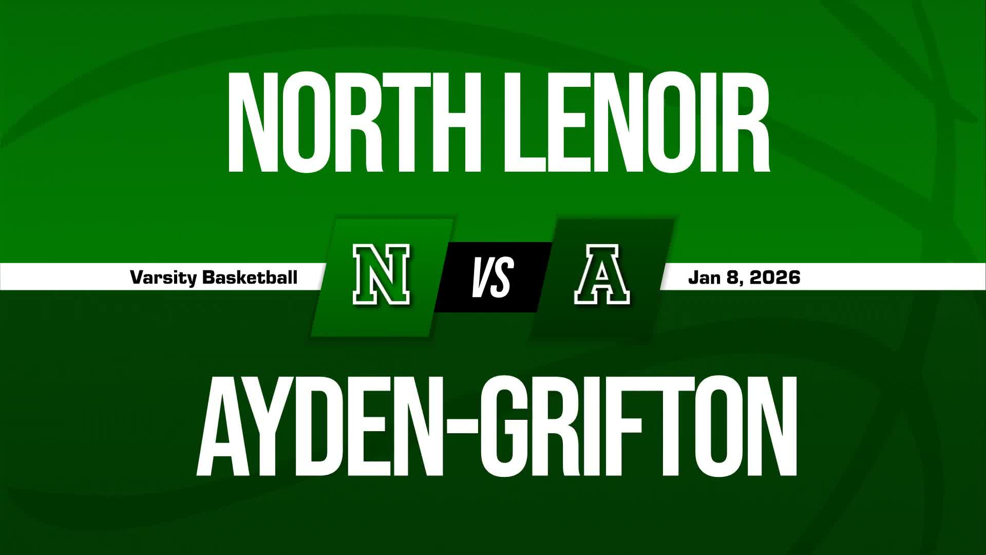 Basketball Recap: Ayden - Grifton Takes a Loss + How To Watch