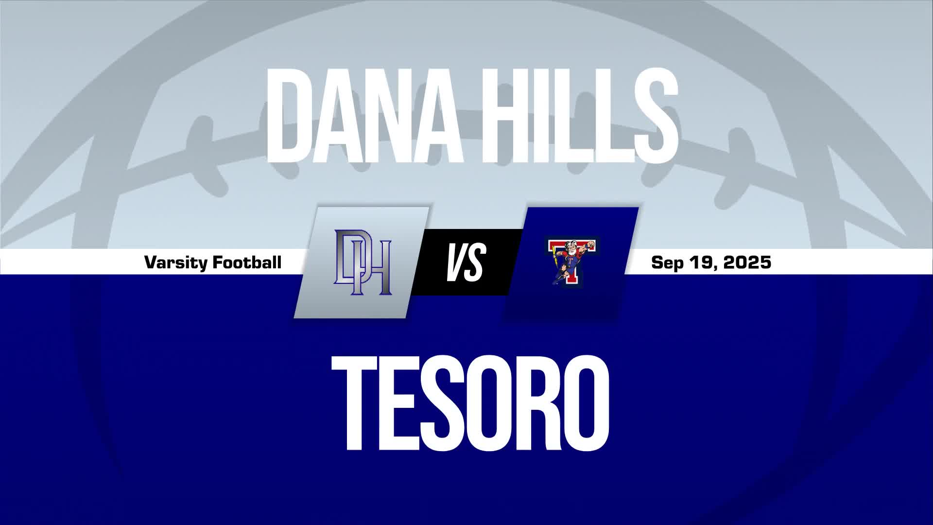 Football Recap: Tesoro Victorious + How To Watch