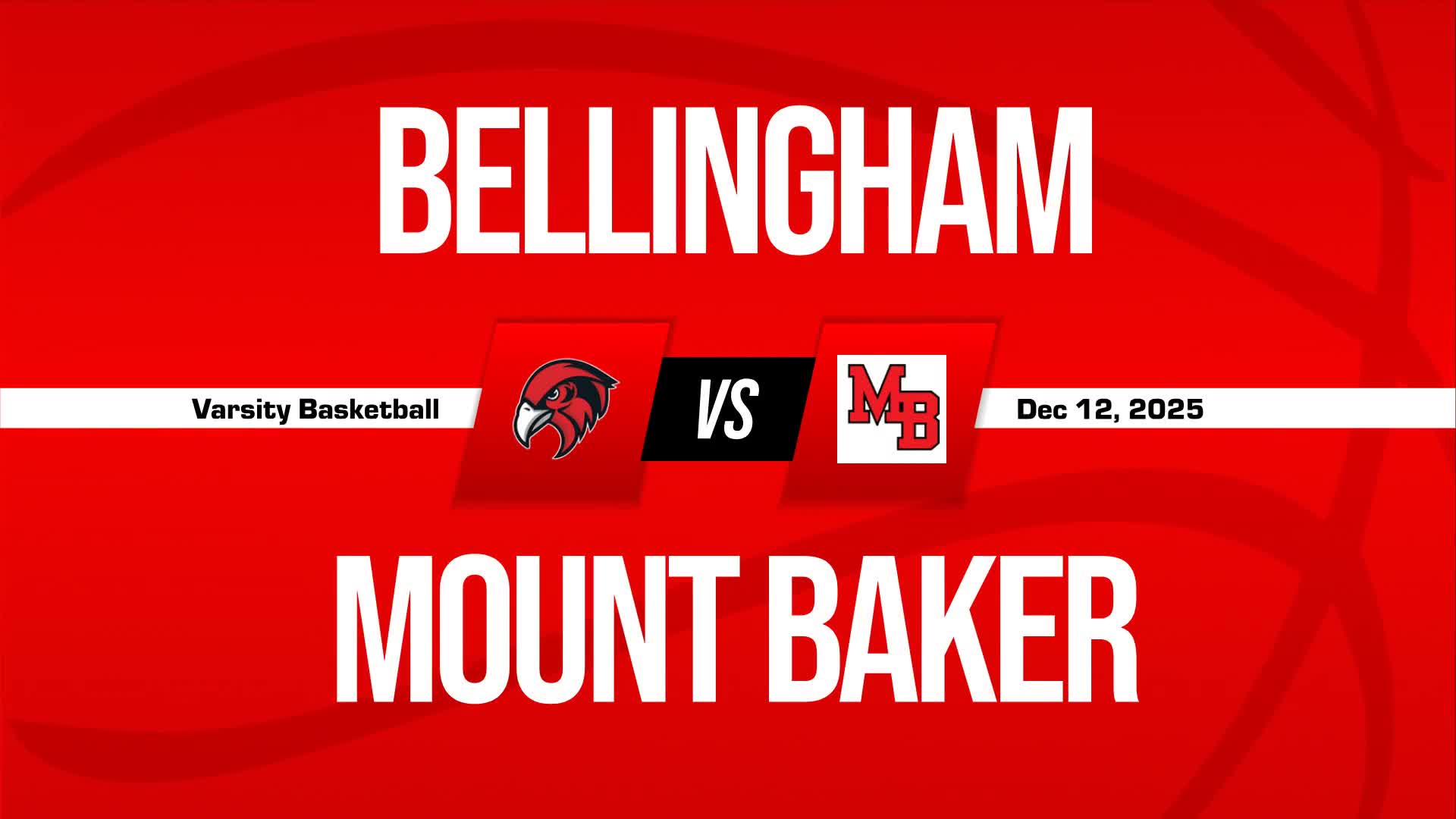 Basketball Game Preview: Mt. Baker Mountaineers vs. Sehome Mariners + How To Watch