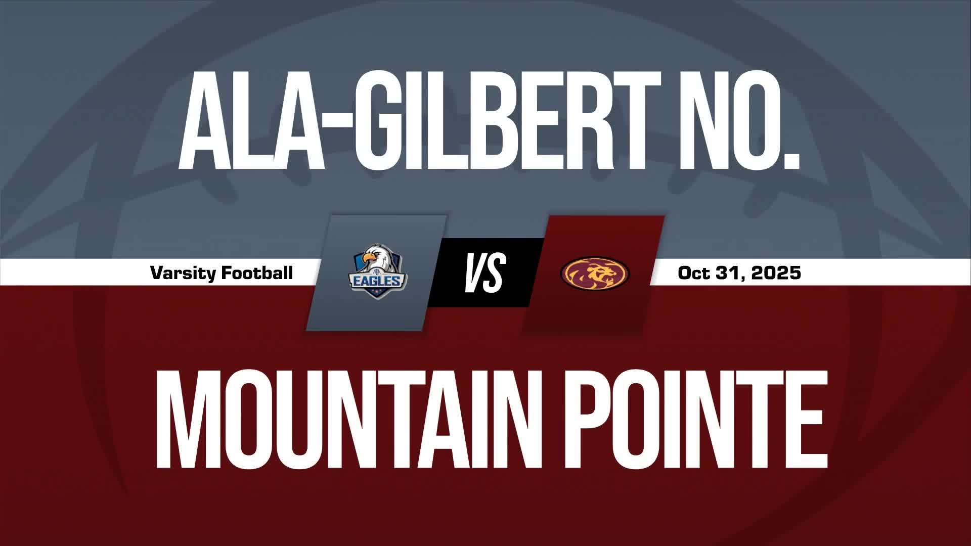 Football Game Preview: ALA - Gilbert North Eagles vs. Mountain View Mountain Lions + How To Watch