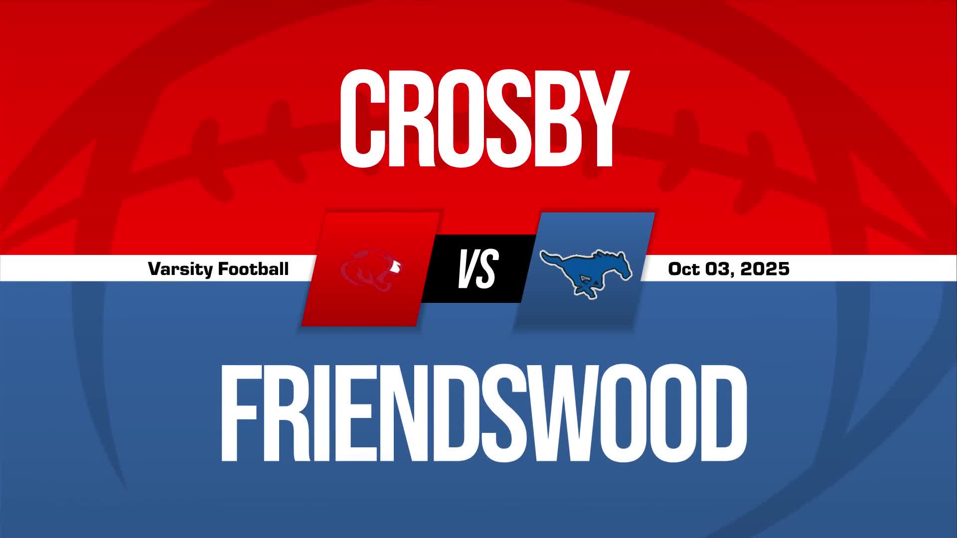Football Game Preview: Friendswood Mustangs vs. Porter Spartans + How To Watch
