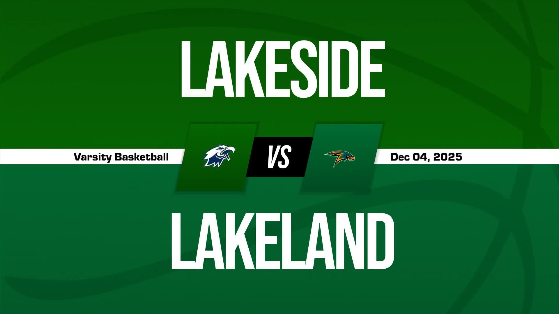 Basketball Recap: Lakeland Victorious + How To Watch