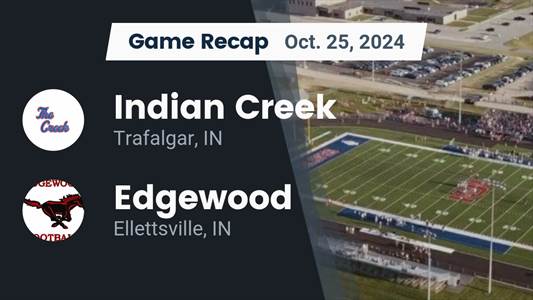 Football Recap: Indian Creek Piles Up the Points Against Edgewood