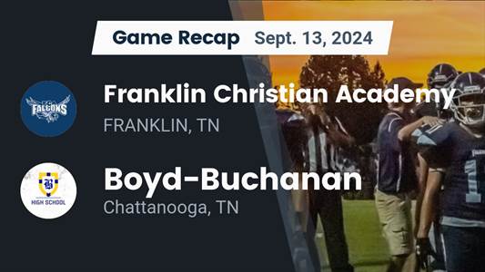 Football Recap: Boyd-Buchanan Extends Road Winning Streak to Sev