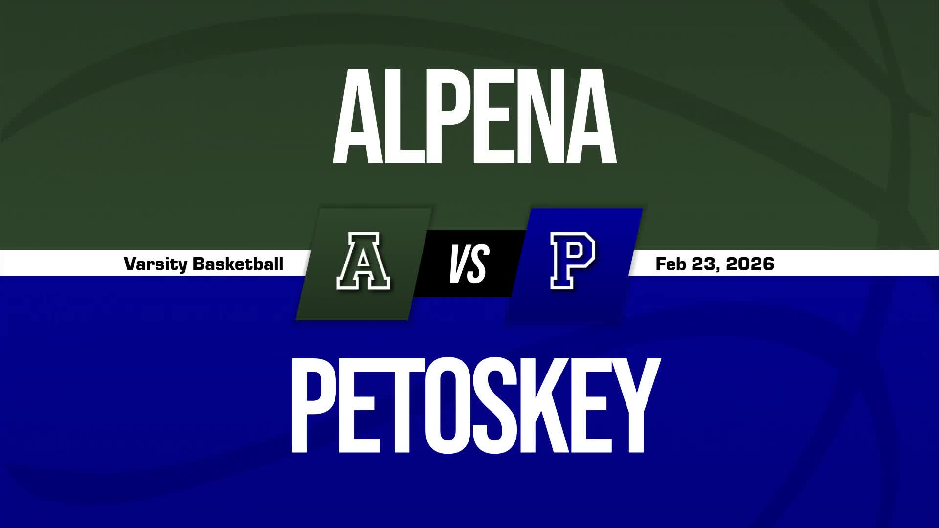 Basketball Recap: Petoskey Skates Past Alpena with Ease + How To Watch