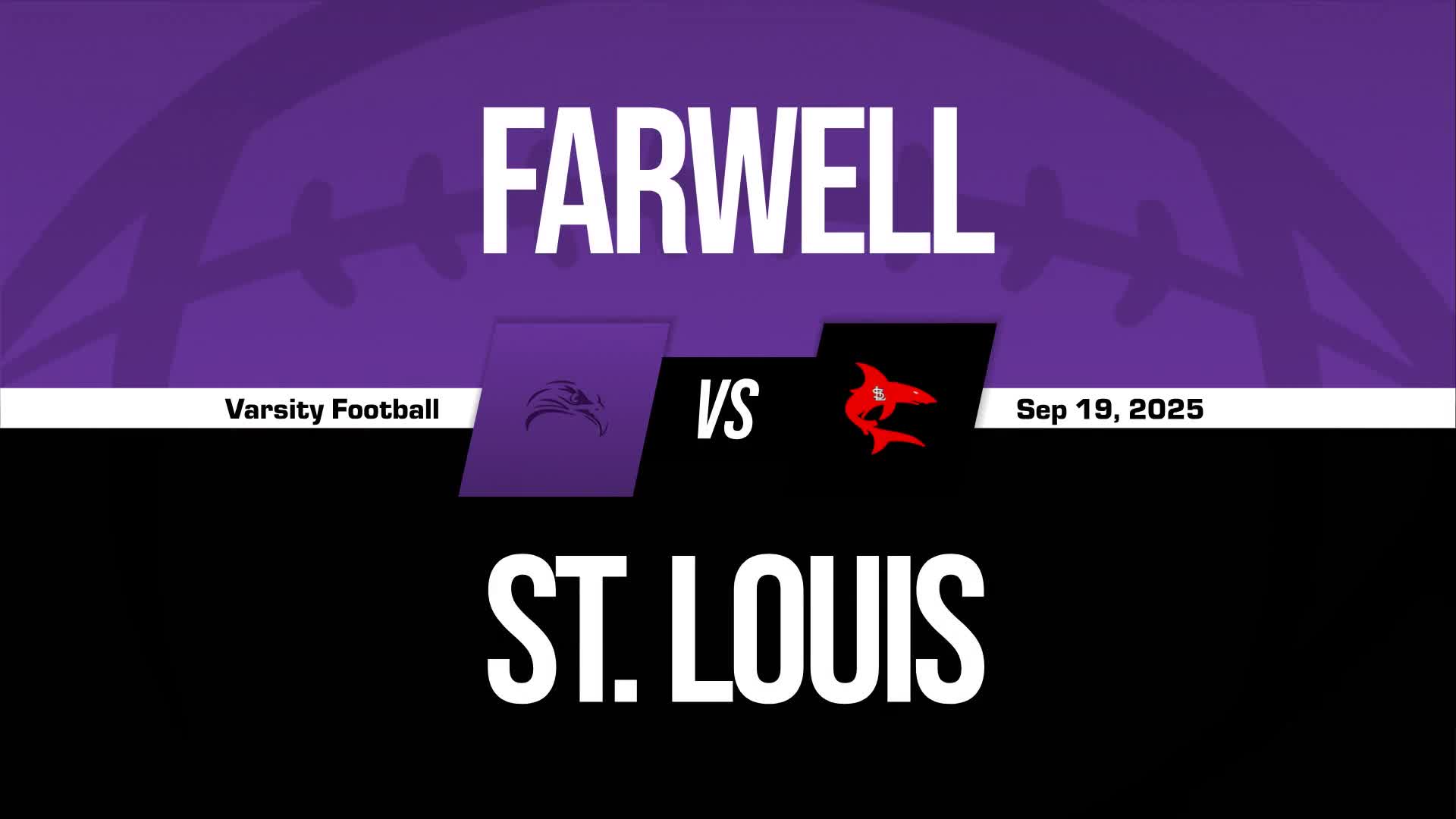 Football Recap: Farwell Comes Up Short + How To Watch