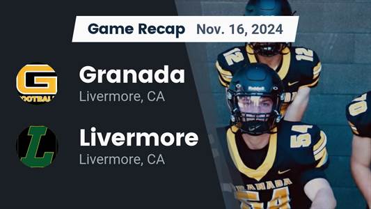 Football Recap: Granada Takes Down Livermore in a Playoff Battle