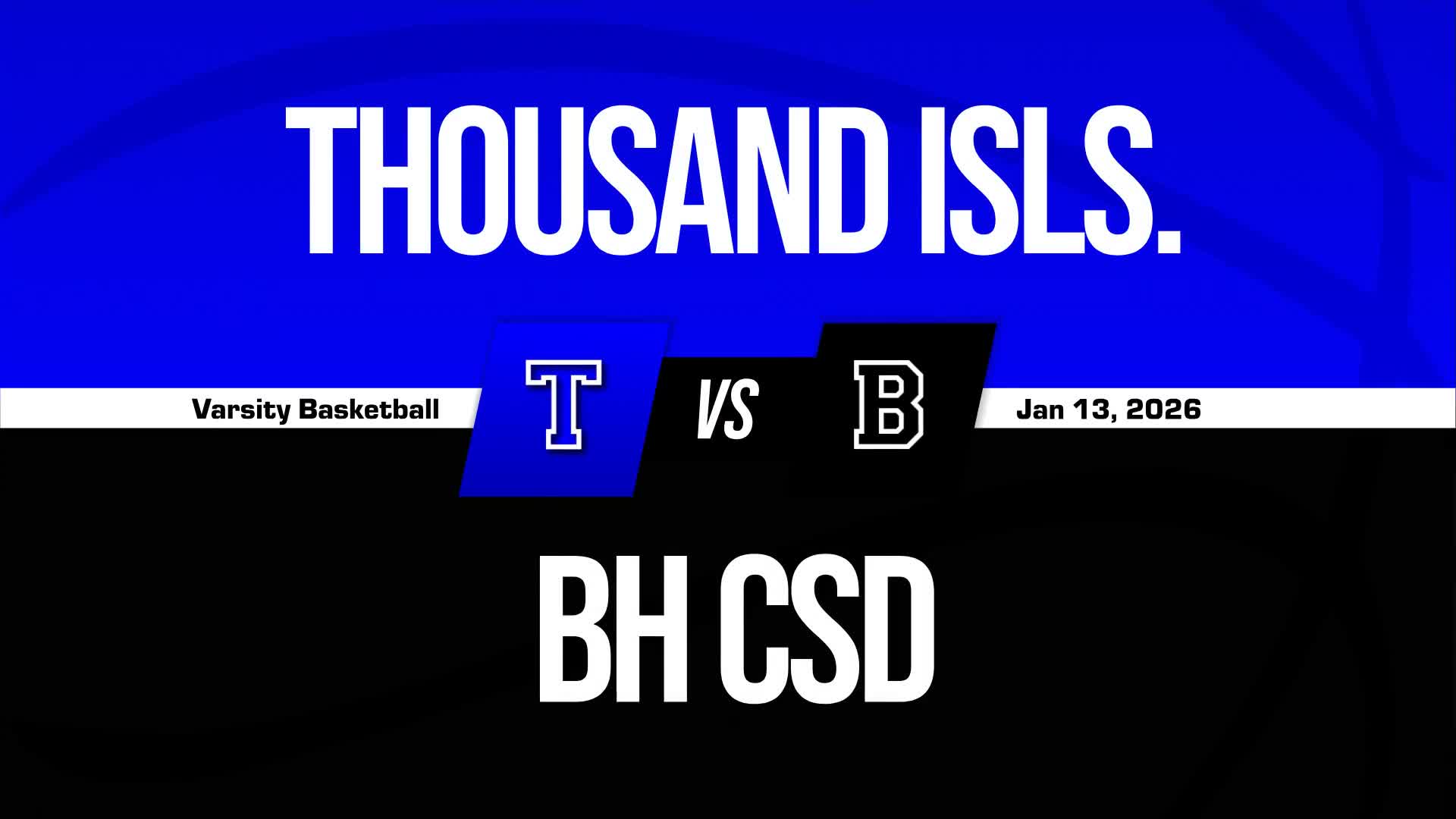 Basketball Recap: Thousand Islands Wins Going Away Against Belleville Henderson Central + How To Watch