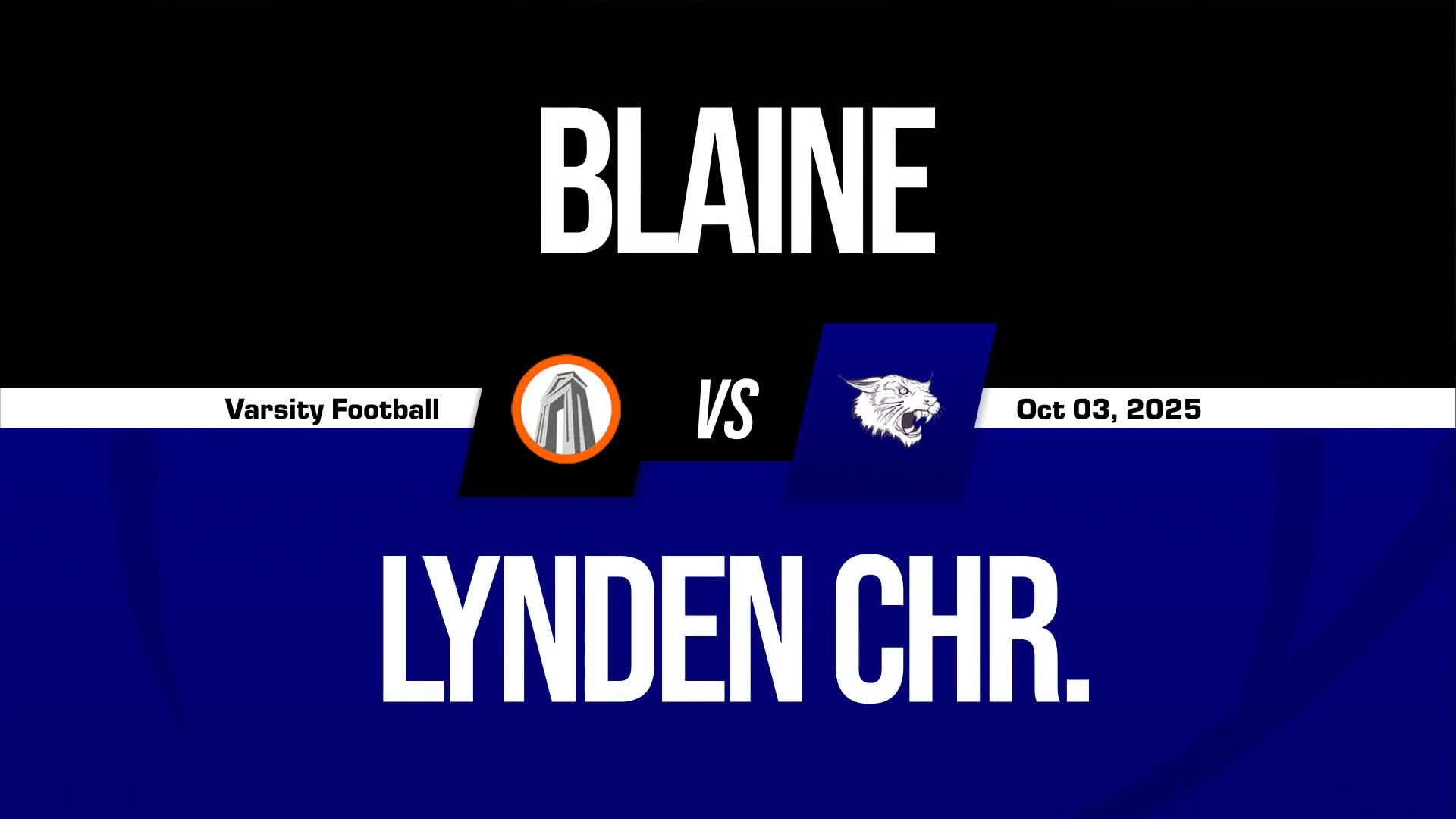Football Recap: Blaine Snaps Five-Game Streak of Losses on the Road + How To Watch