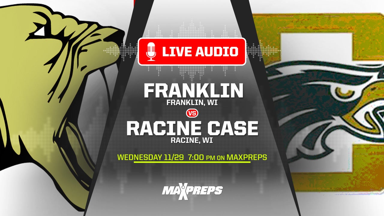 LISTEN LIVE: Franklin at Racine Case