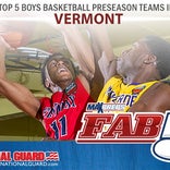 MaxPreps 2015-16 Vermont preseason high school boys basketball Fab 5, presented by the Army National Guard