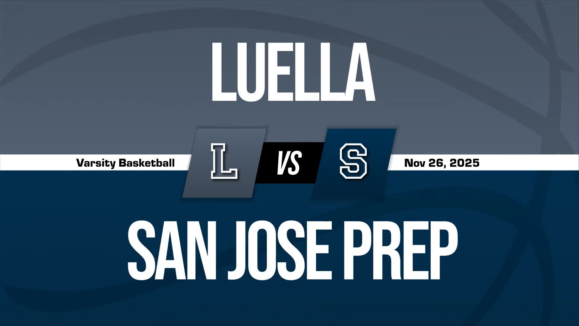 Basketball Recap: Make It Three in a Row for Luella + How To Watch