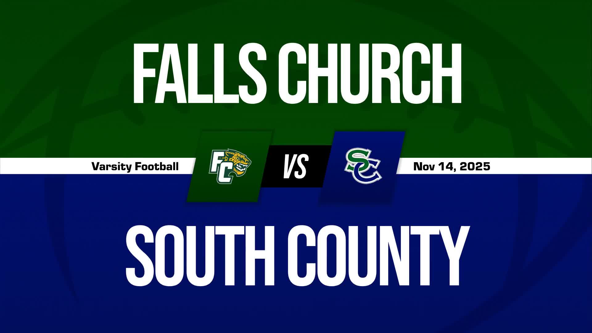Football Recap: South County Beats Falls Church for Their Seventh Straight  Win + How To Watch