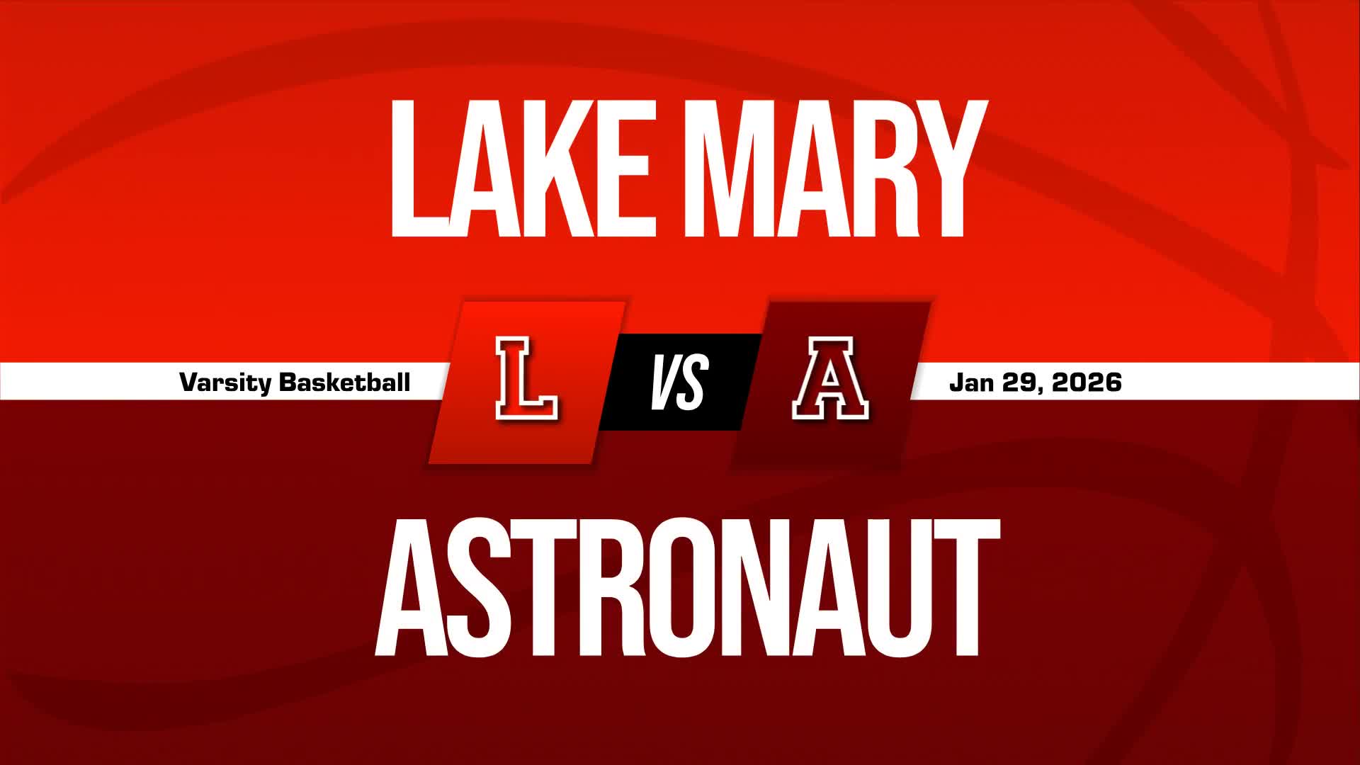 Basketball Recap: Lake Mary's Luck Takes a Turn for the Worse  on Saturday + How To Watch