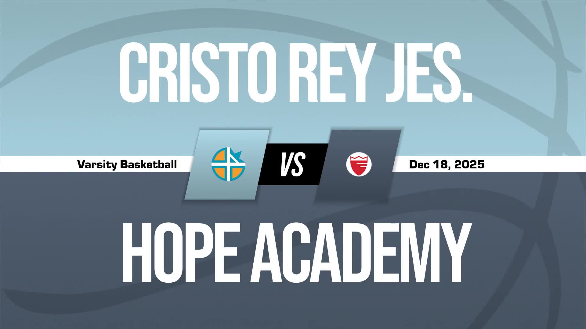 Basketball Recap: Hope Academy Skates Past Cristo Rey Jesuit with Ease + How To Watch