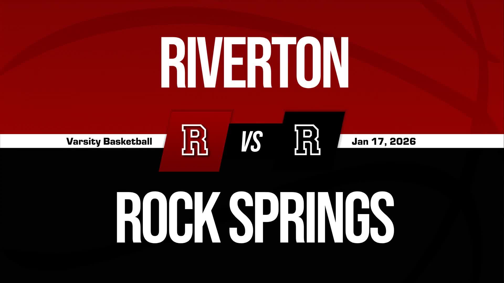 Basketball Recap: Riverton Takes a Loss + How To Watch