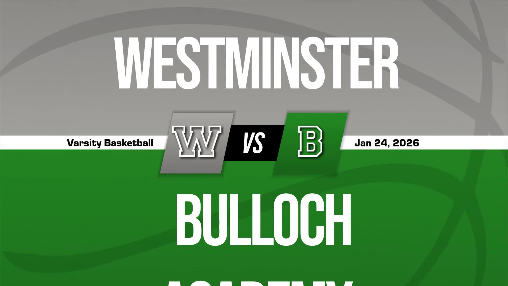 Basketball Game Preview: Bulloch Academy Gators vs. Westminster Schools of Augusta Wildcats + How To Watch