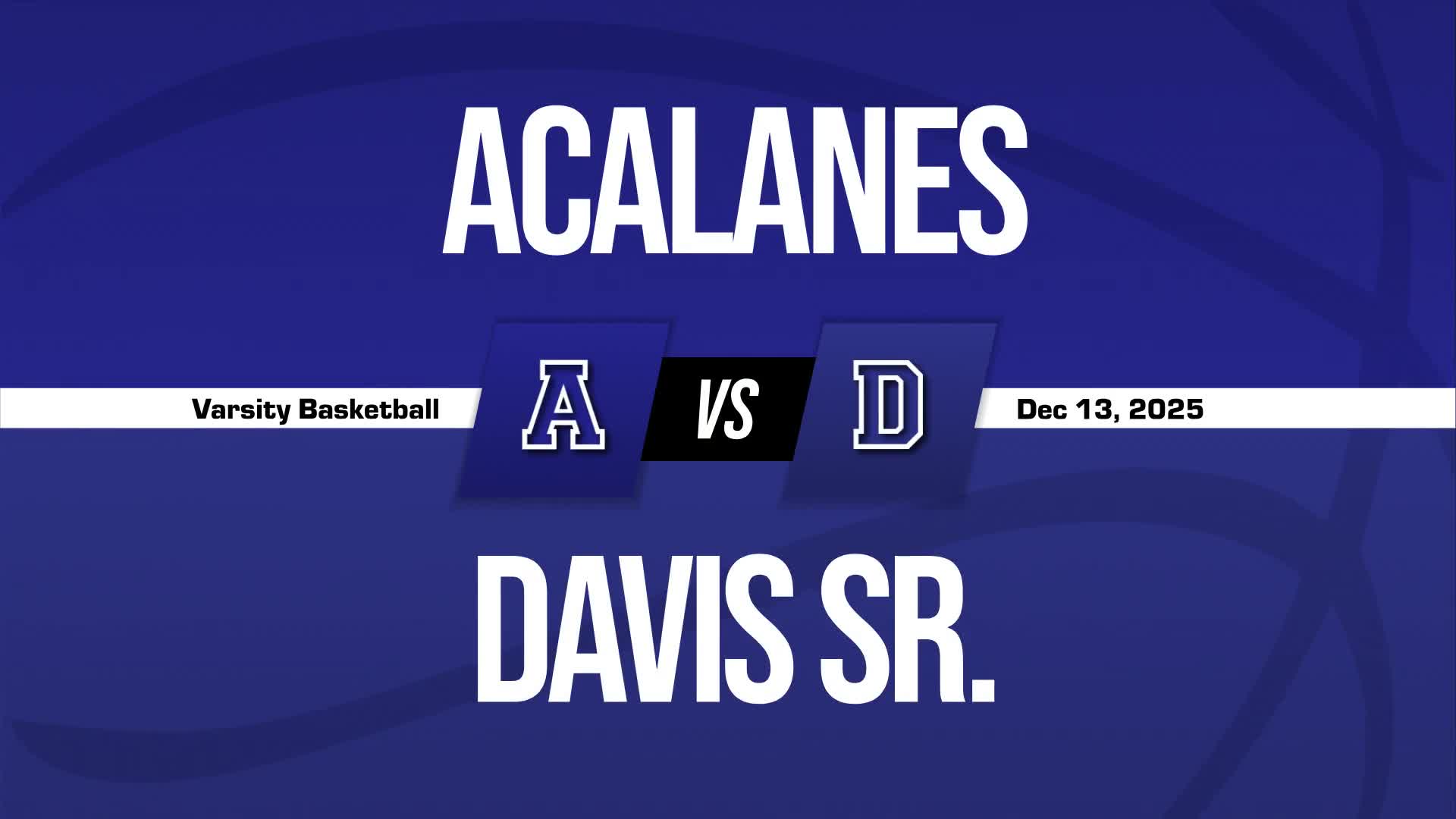 Basketball Game Preview: Davis Sr. Blue Devils vs. Dougherty Valley Wildcats