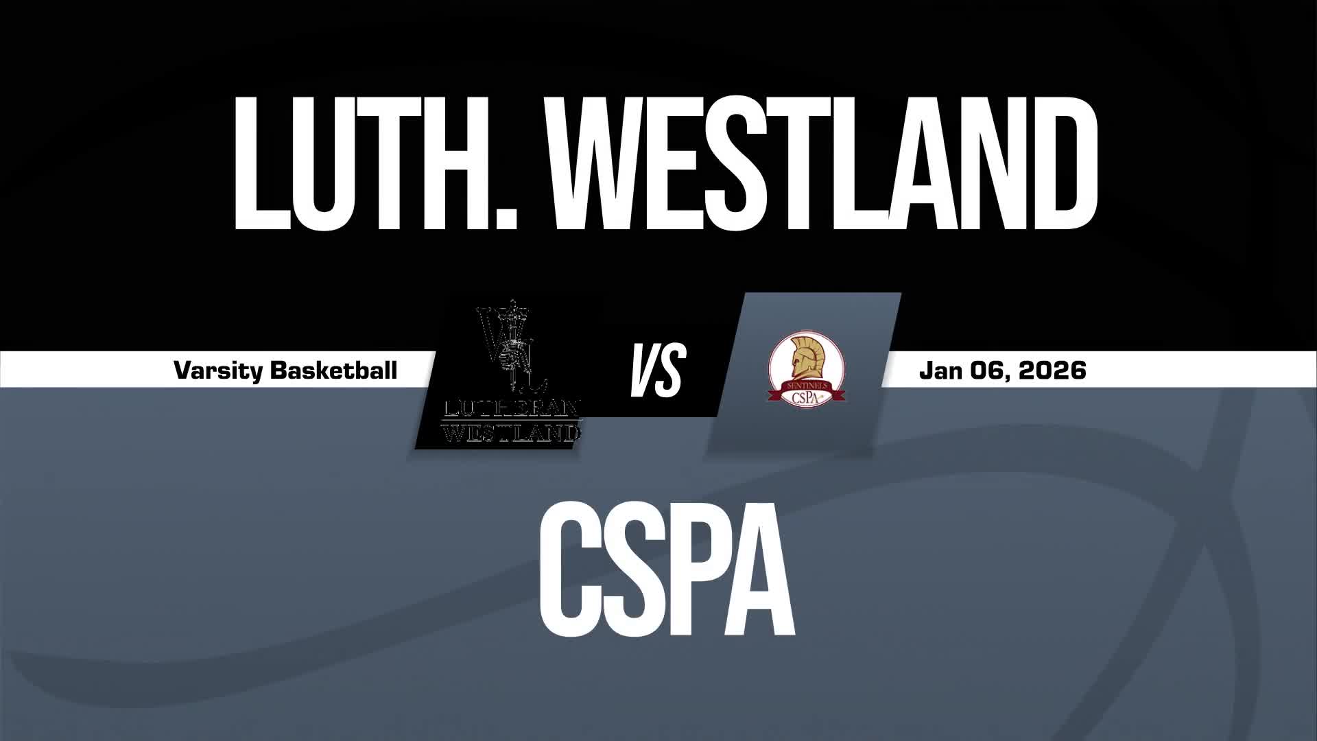 Basketball Game Preview: Charyl Stockwell Preparatory Academy Sentinels vs. Parkway Christian Eagles + How To Watch