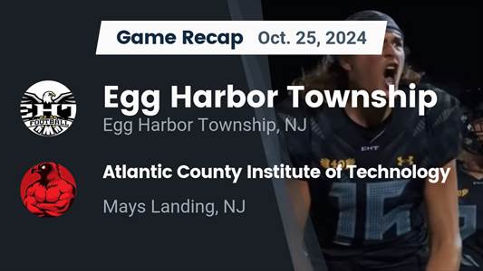 Football Recap: Xavier Cocci Leads Egg Harbor Township to Victor