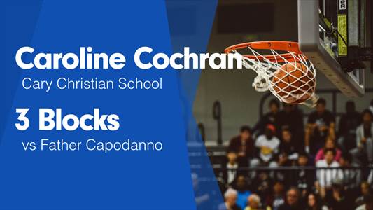 Caroline Cochran Game Report: @ Trinity Academy